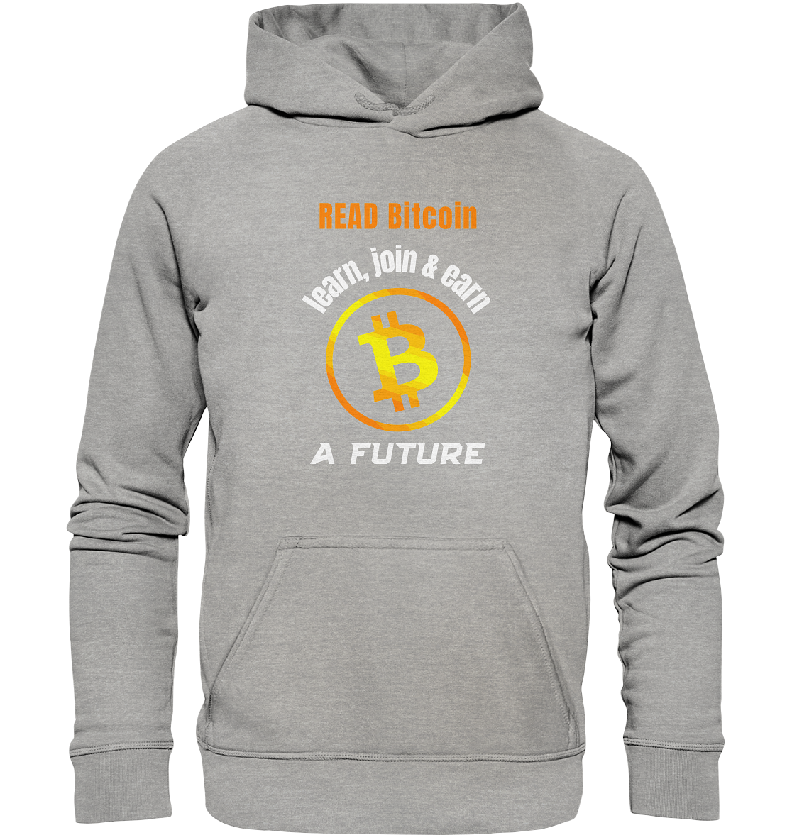 READ BITCOIN, learn & earn A FUTURE - Basic Unisex Hoodie