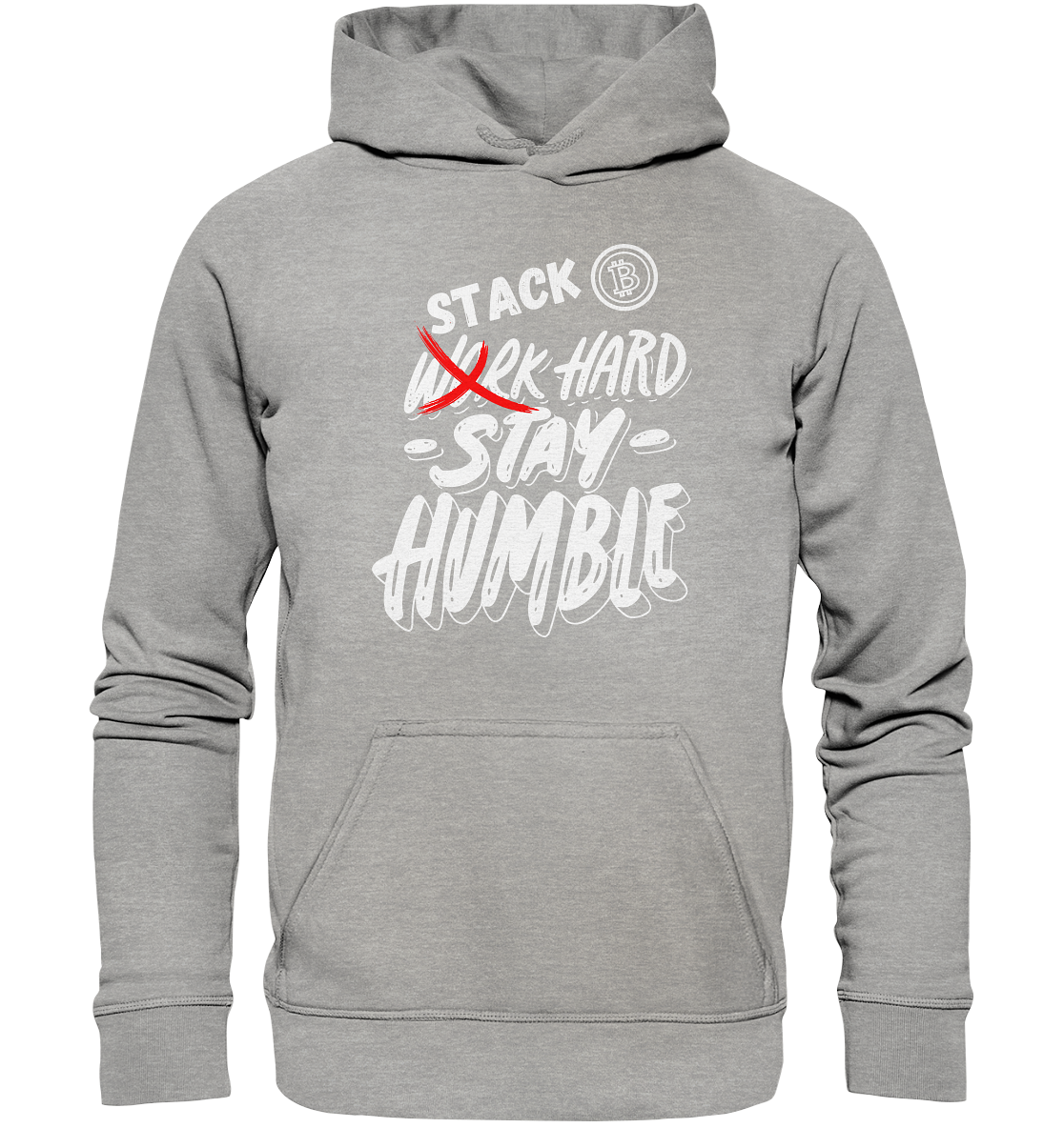 STACK HARD - STAY HUMBLE - Basic Unisex Hoodie