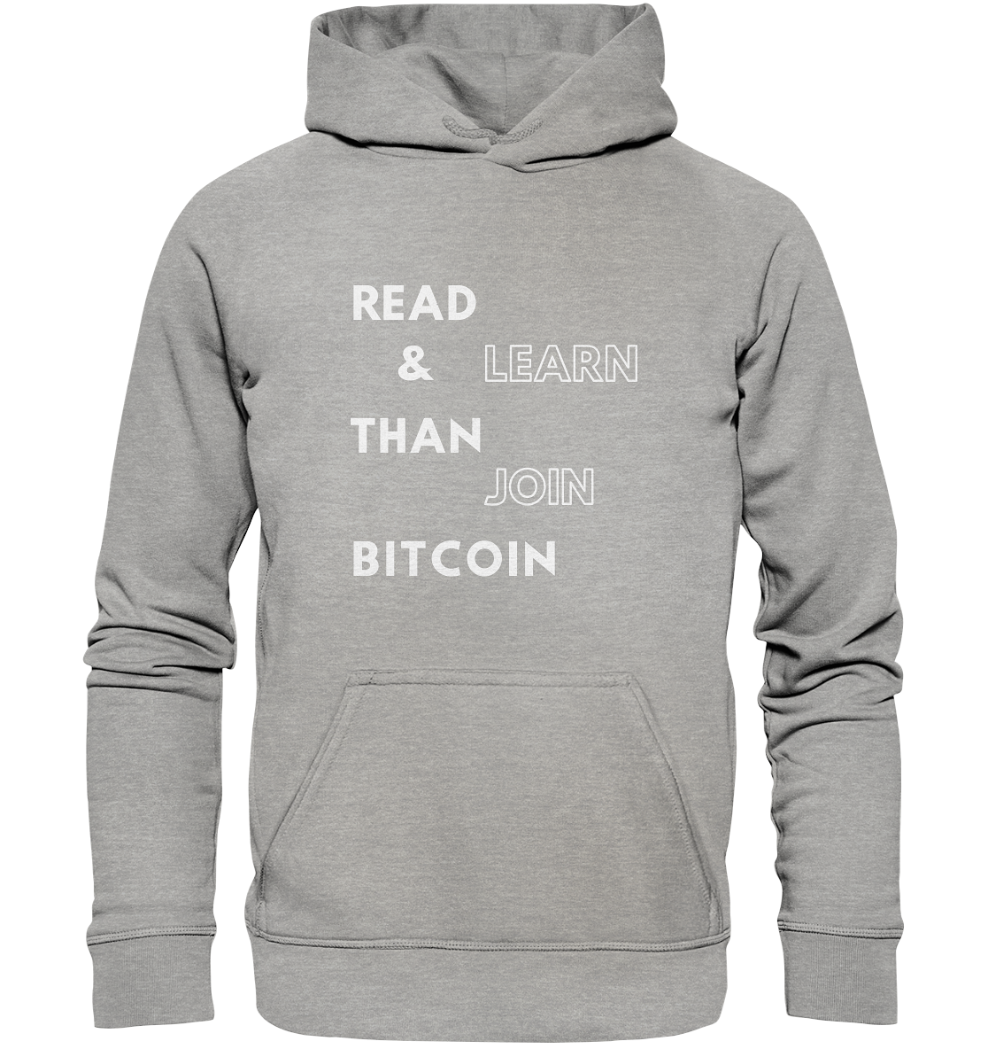 READ & LEARN, THAN JOIN BITCOIN - Basic Unisex Hoodie