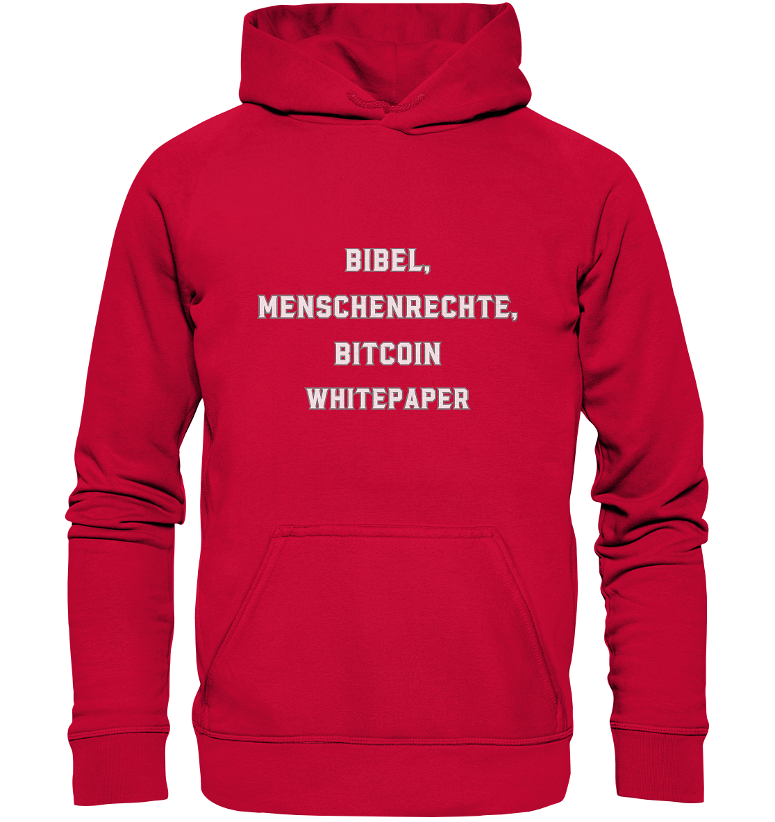 BIBEL, MENSCHENRECHTE, BITCOIN WHITEPAPER - Basic Unisex Hoodie