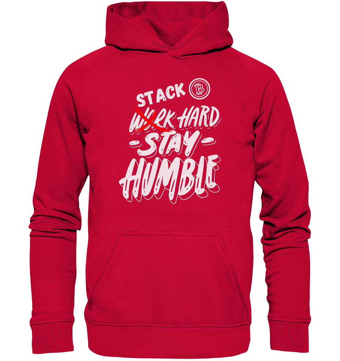 STACK HARD - STAY HUMBLE - Basic Unisex Hoodie