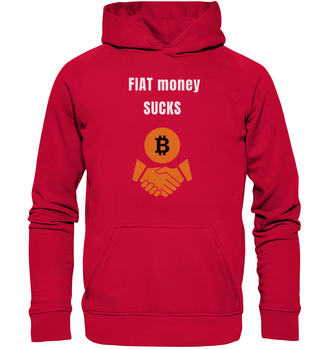 FIAT money SUCKS (Ladies Collection 21% Rabatt bis zum Halving 2024)   - Basic Unisex Hoodie