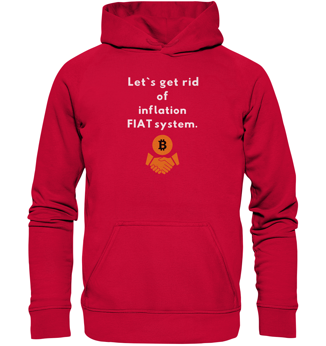 Let`s get rid of inflation FIAT system (Ladies Collection 21% Rabatt bis zum Halving 2024) - Basic Unisex Hoodie