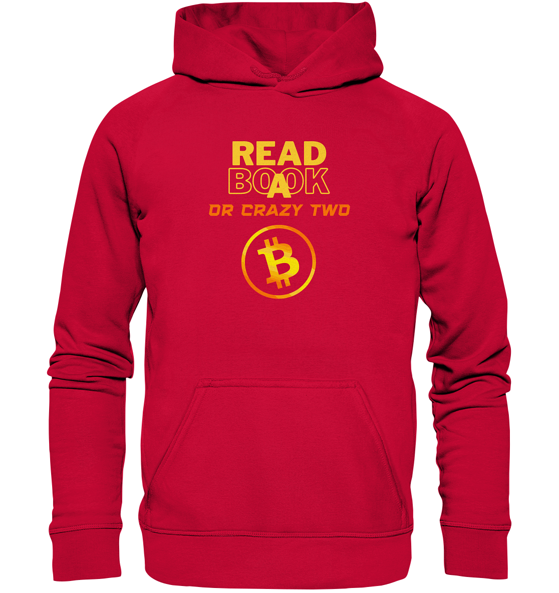 READ A BOOK OR CRAZY TWO - Ladies Collection - Basic Unisex Hoodie