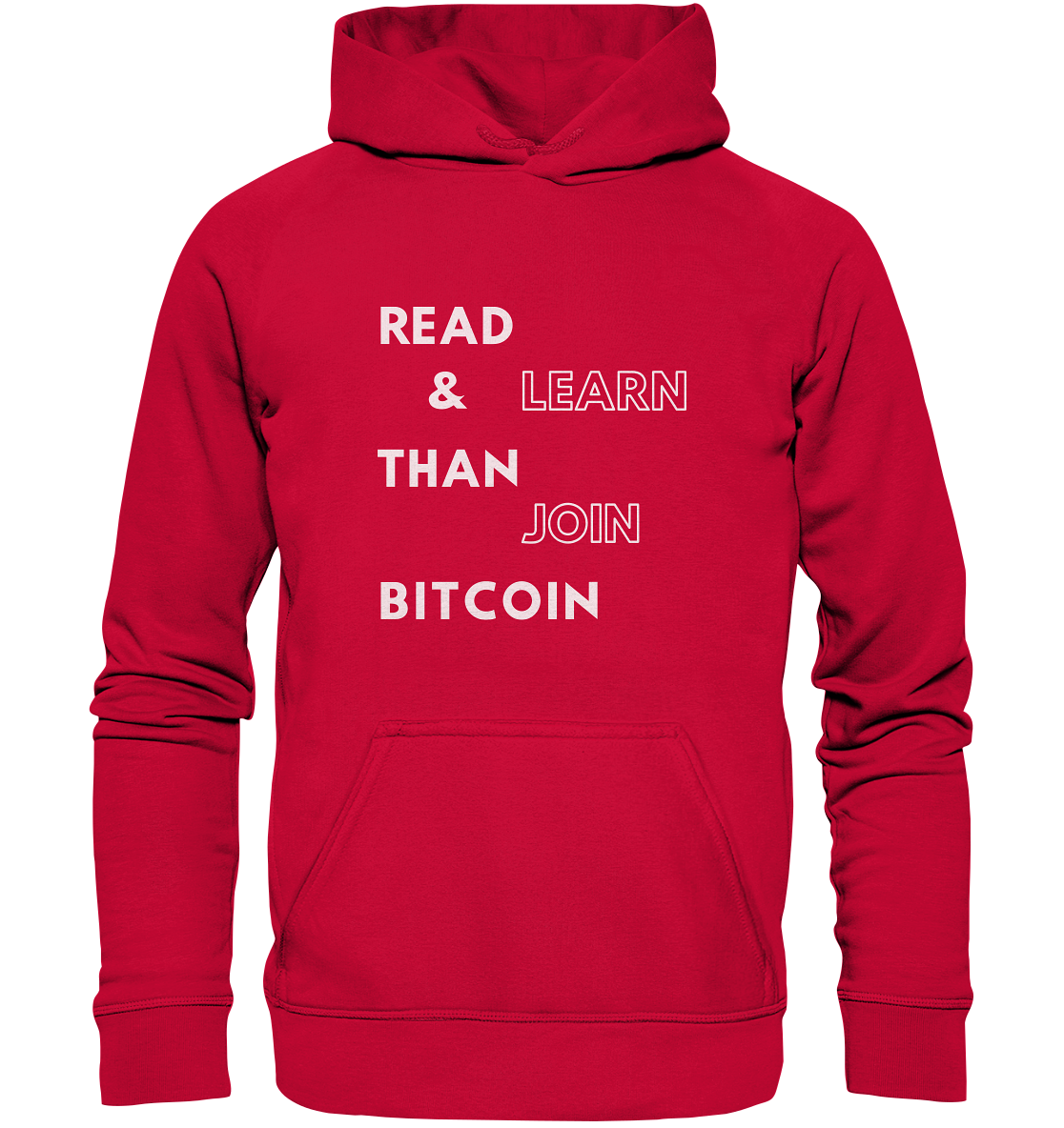 READ & LEARN, THAN JOIN BITCOIN - Basic Unisex Hoodie