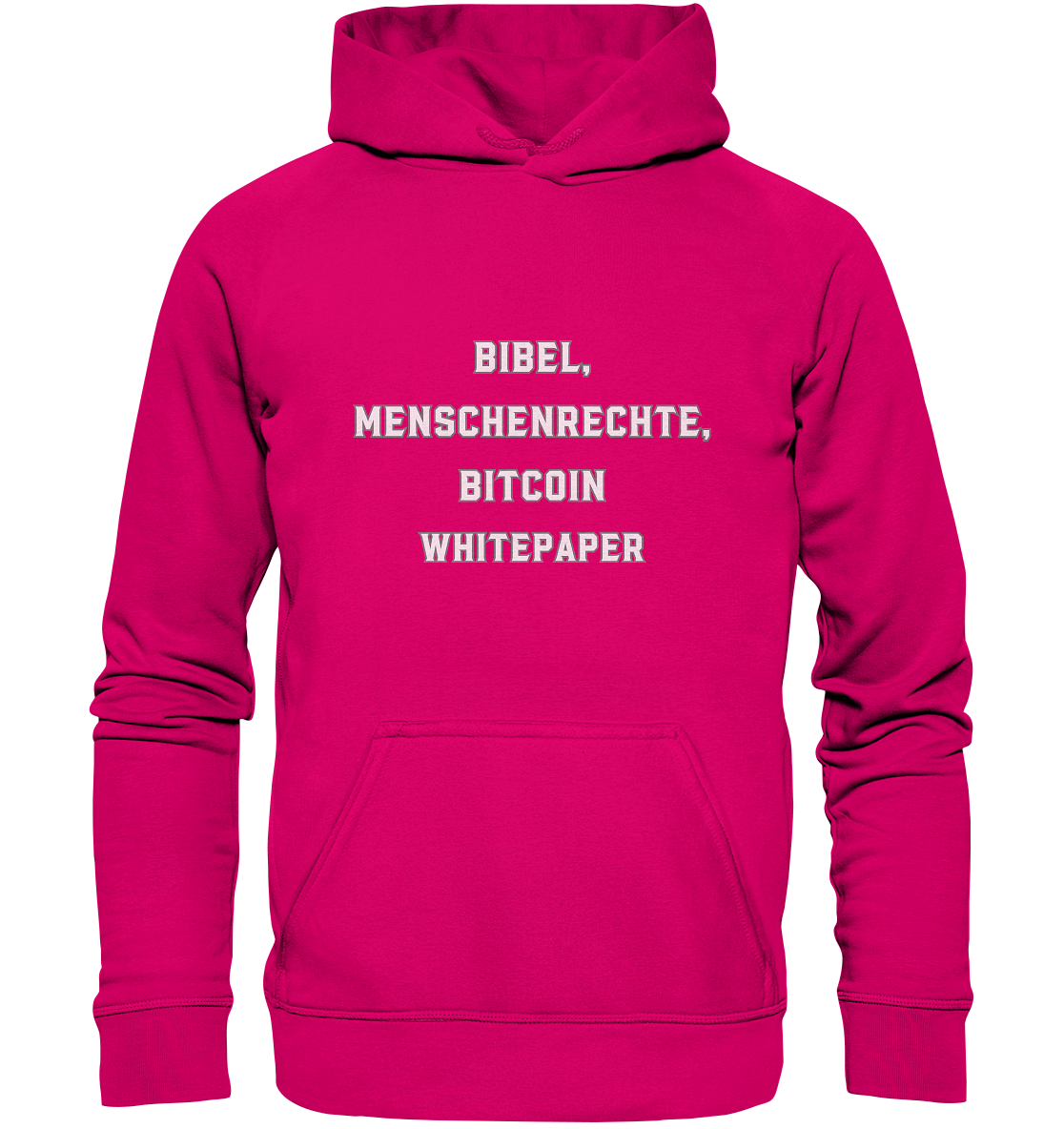 BIBEL, MENSCHENRECHTE, BITCOIN WHITEPAPER - Basic Unisex Hoodie