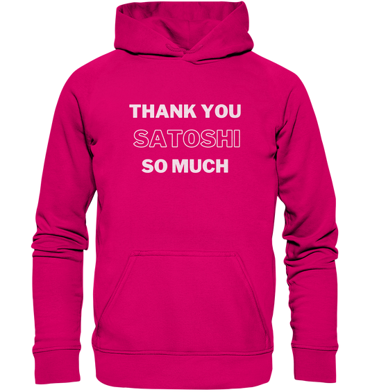 THANK YOU SO MUCH SATOSHI (Version pure white) - LADIES COLLECTION 21% automat. Rabatt bis zum Halving 2024  - Basic Unisex Hoodie