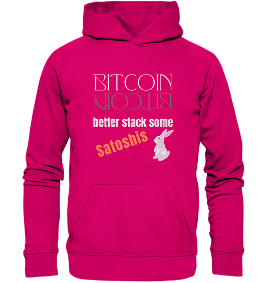 BITCOIN BETTER STACK SOME Satoshis - (Spiegelschrift & Bunny Version) - Basic Unisex Hoodie