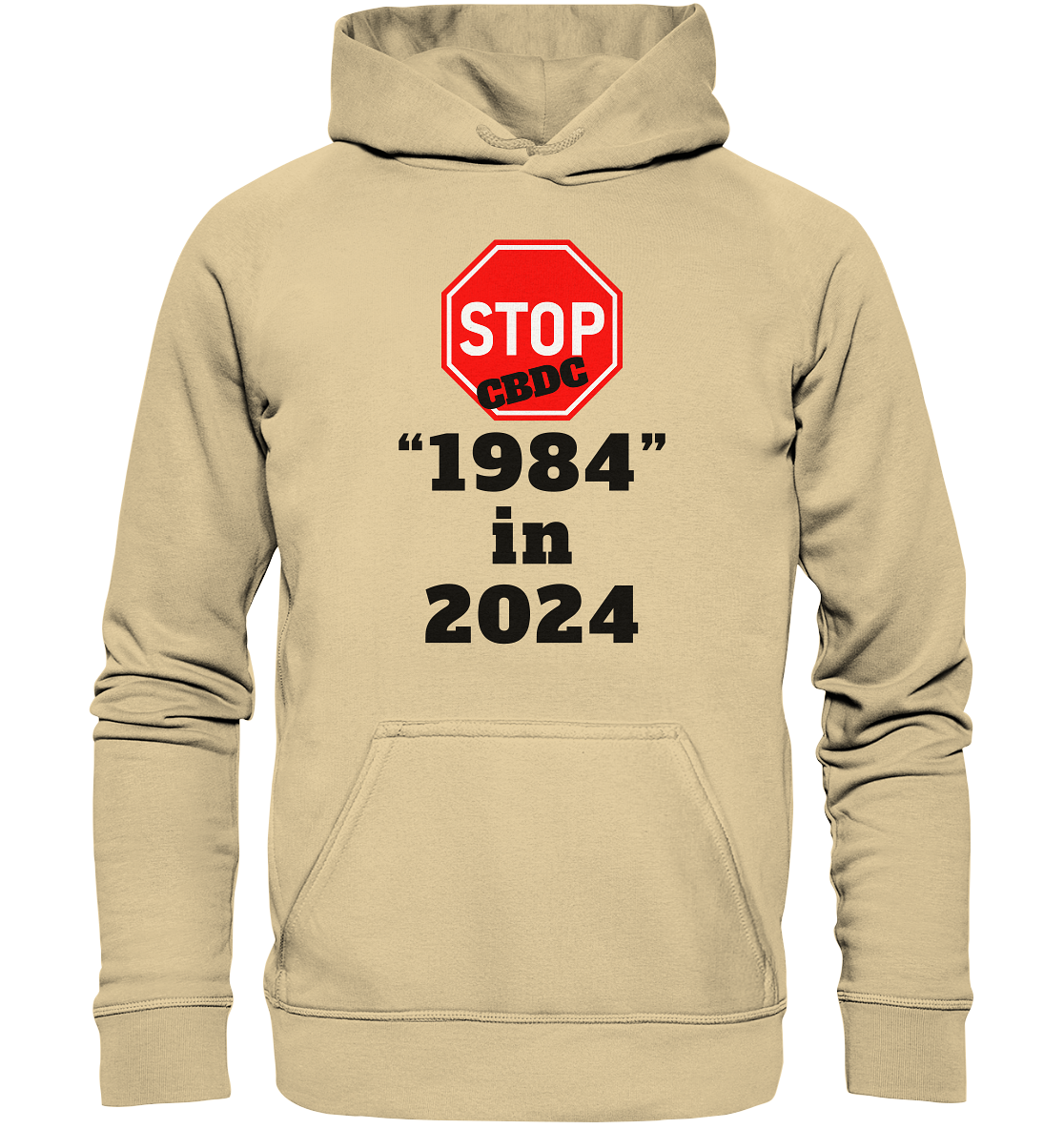 STOP CBDC "1984" in 2024 - Basic Unisex Hoodie