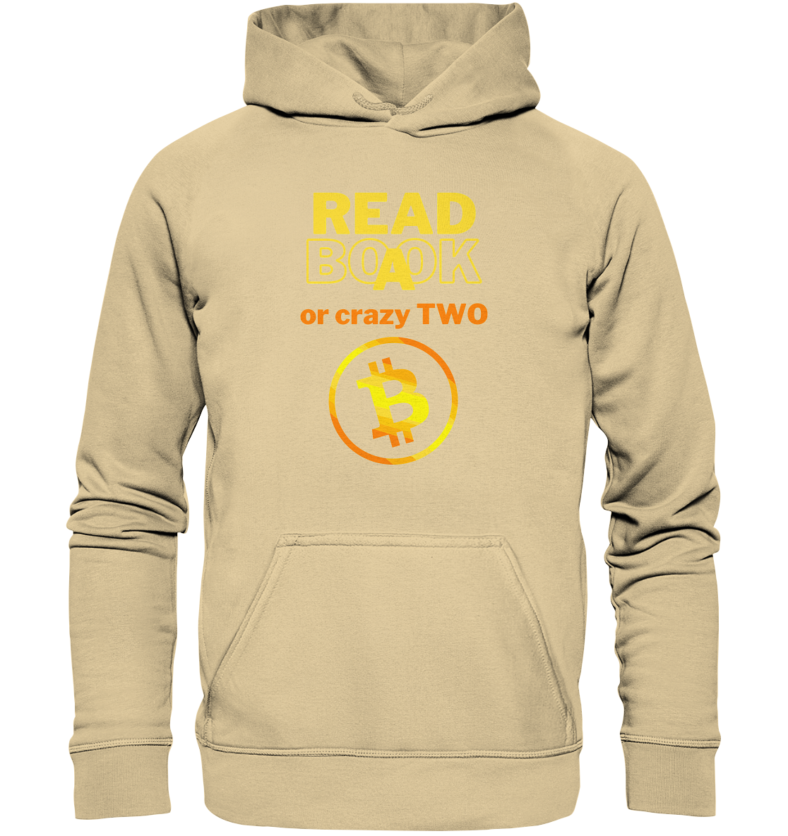 READ A BOOK or CRAZY TWO - (Variante crazy in orange) - Basic Unisex Hoodie