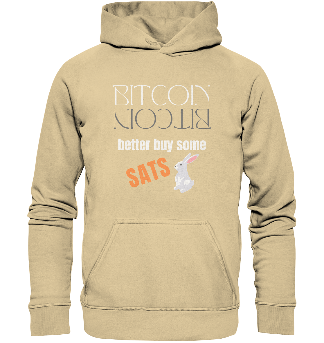 BITCOIN better buy some SATS (Spiegelschrift & Bunny) - LADIES COLLECTION 21% automat. Rabatt bis zum Halving 2024  - Basic Unisex Hoodie