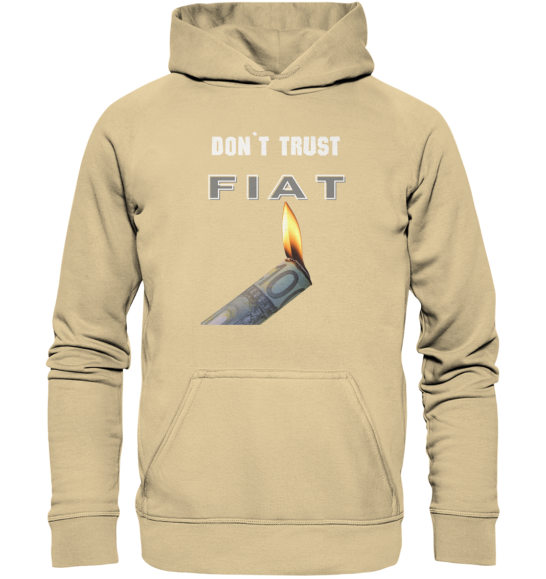 DON`T TRUST FIAT - Basic Unisex Hoodie