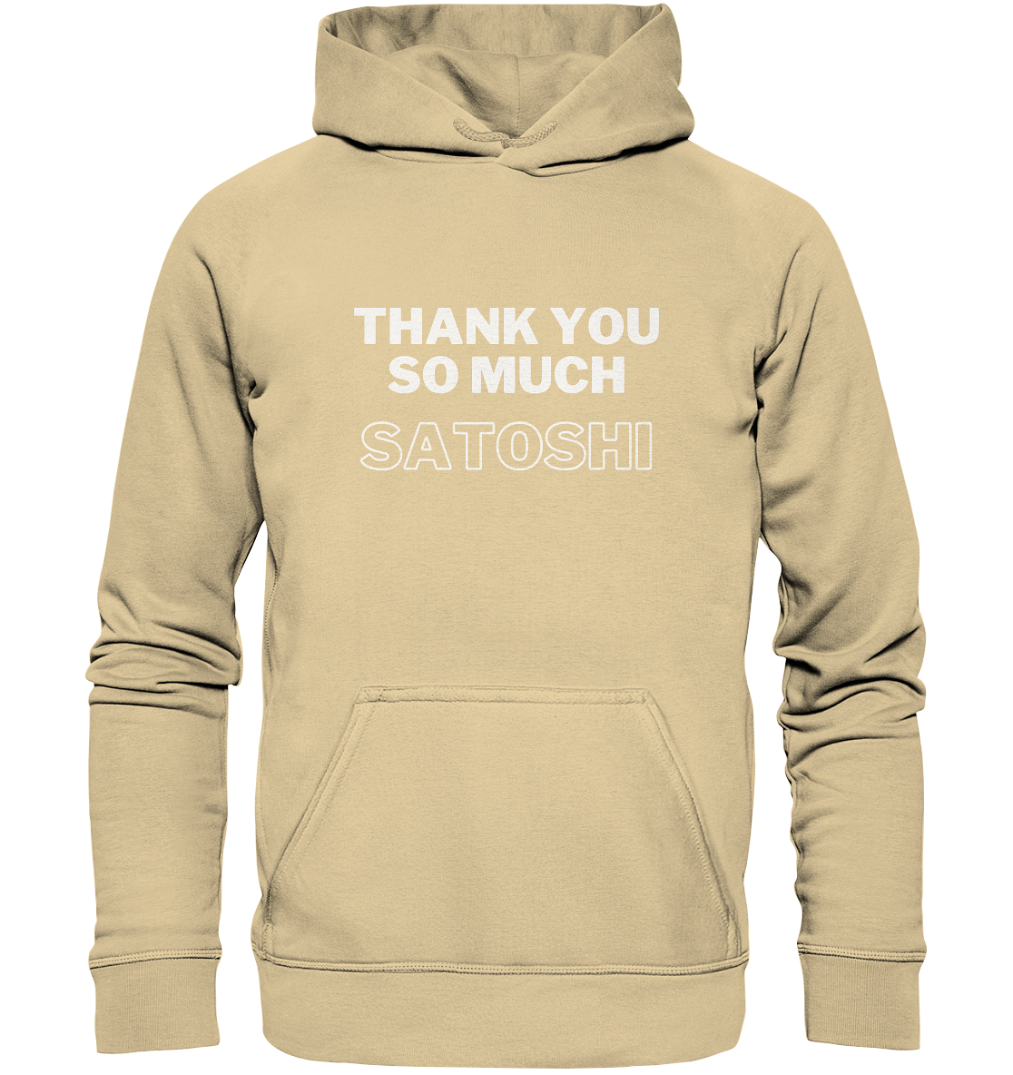 THANK YOU SO MUCH SATOSHI (Version pure white, andere Aufteilung) - LADIES COLLECTION 21% automat. Rabatt bis zum Halving 2024  - Basic Unisex Hoodie
