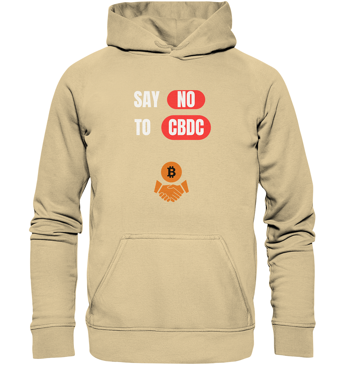 SAY NO TO CBDC - Variante (Ladies Collection 21% Rabatt bis zum Halving 2024)  - Basic Unisex Hoodie