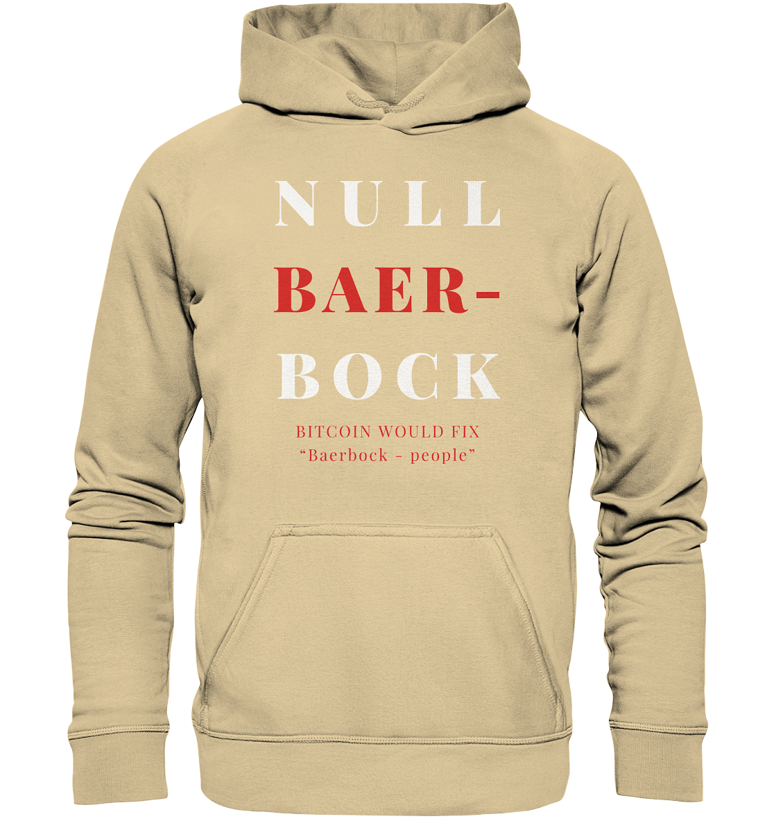 BAERBOCK ? BITCOIN WOULD FIX "Baerbock people" STUDY BITCOIN - (Ladies Collection 21% Rabatt bis zum Halving 2024)  - Basic Unisex Hoodie