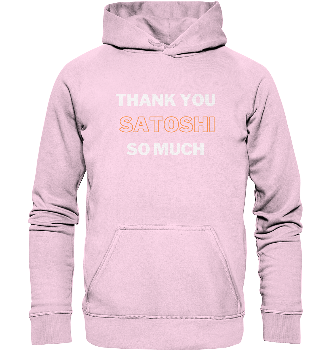 THANK YOU SO MUCH SATOSHI - LADIES COLLECTION 21% automat. Rabatt bis zum Halving 2024 - Basic Unisex Hoodie