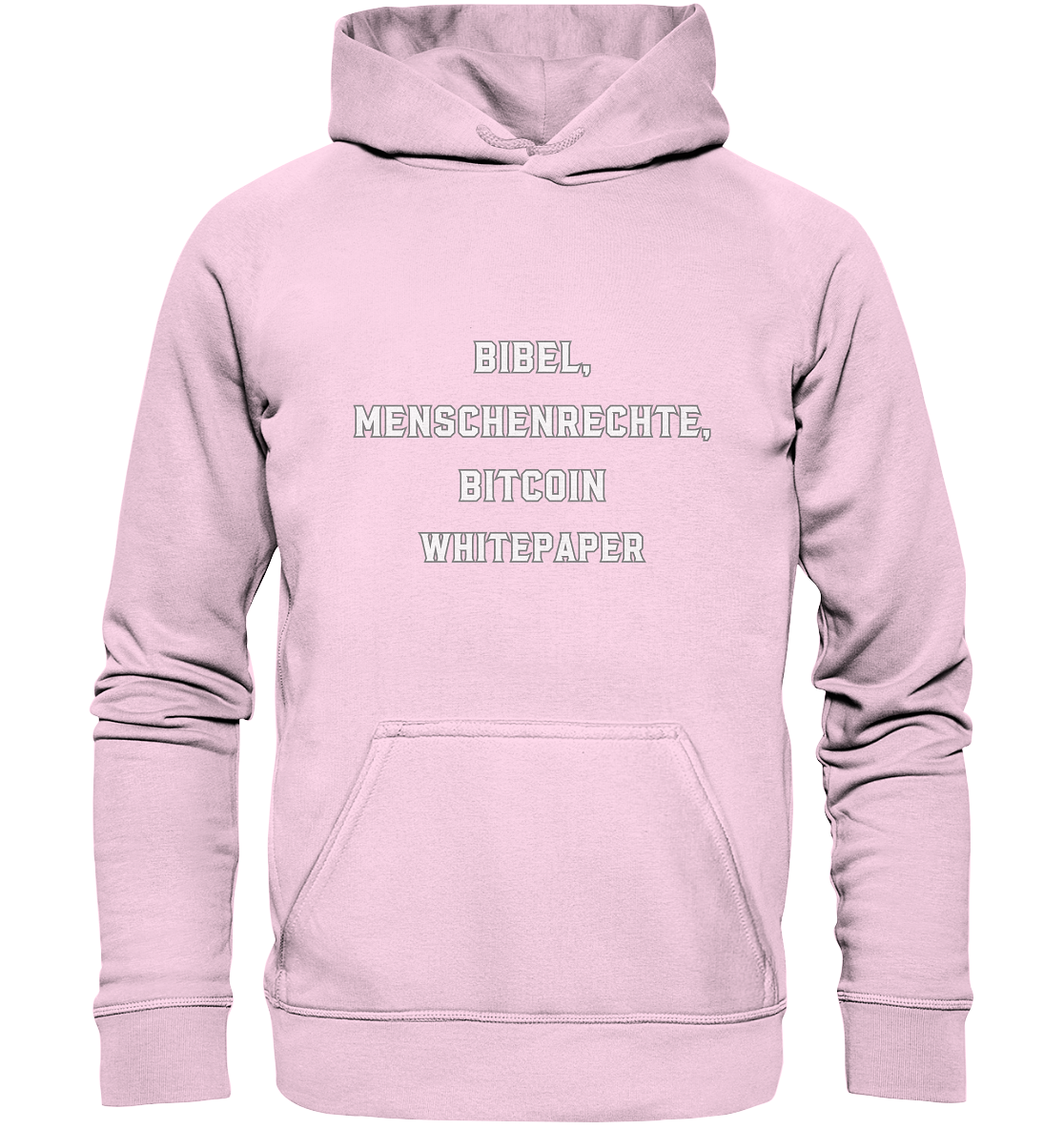 BIBEL, MENSCHENRECHTE, BITCOIN WHITEPAPER - Basic Unisex Hoodie