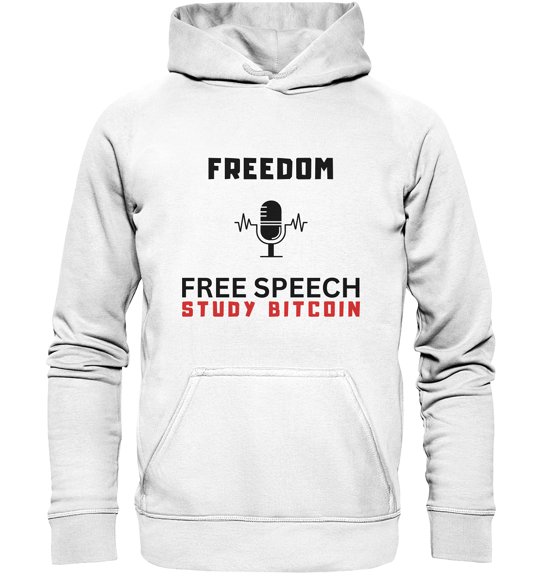 FREEDOM (Mikrofon) FREE SPEECH, STUDY BITCOIN  - Basic Unisex Hoodie