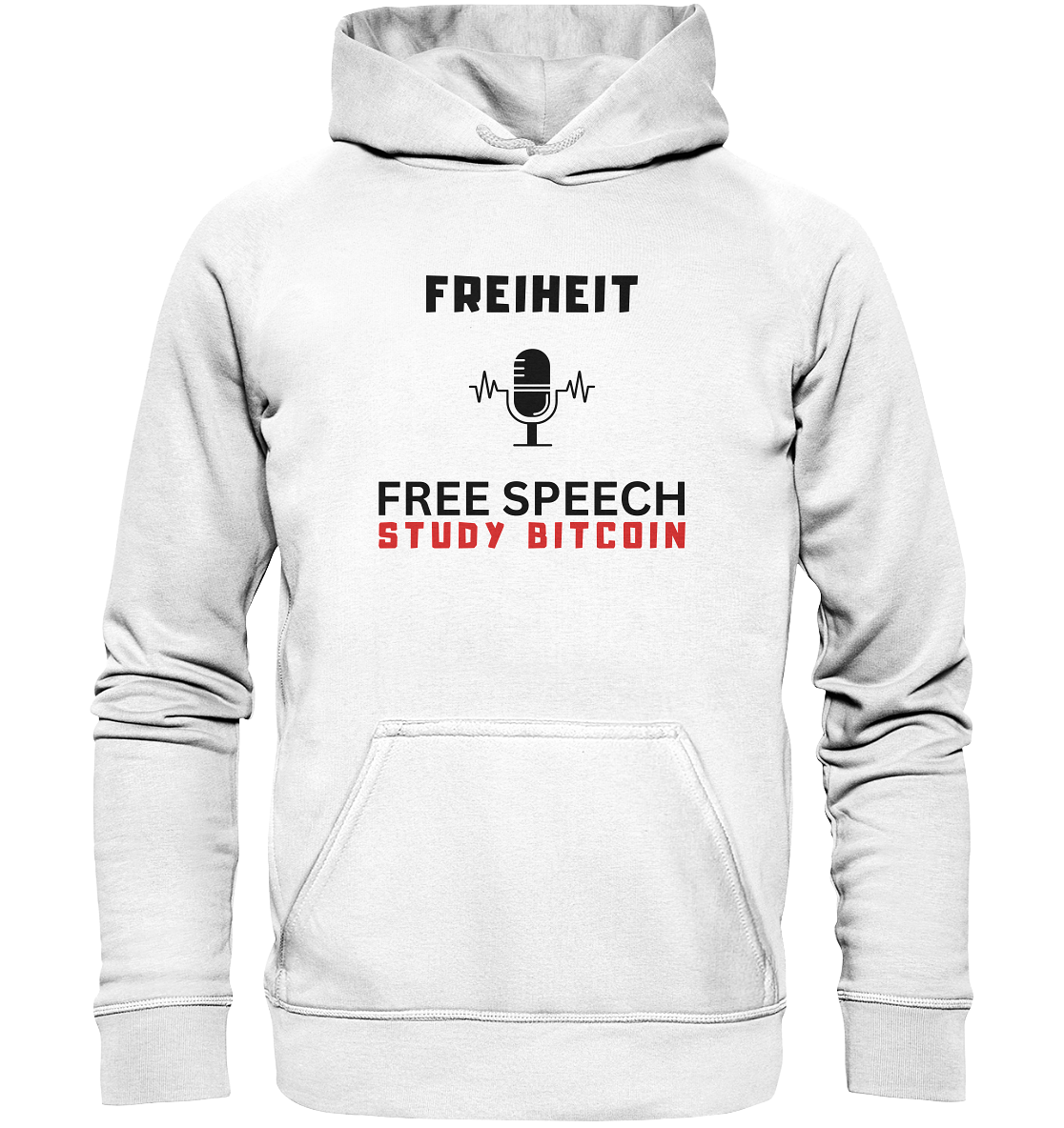 FREIHEIT (Mikrofon) FREE SPEECH, STUDY BITCOIN  - Basic Unisex Hoodie