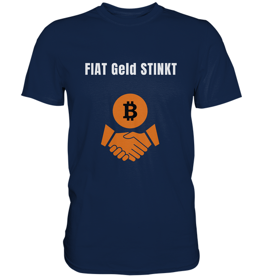 FIAT Geld stinkt - Classic Shirt