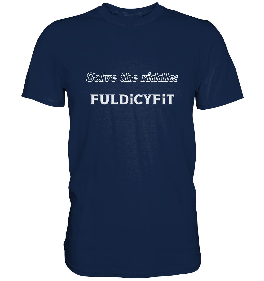 SOLVE THE RIDDLE - FULDiCYFiT - Classic Shirt