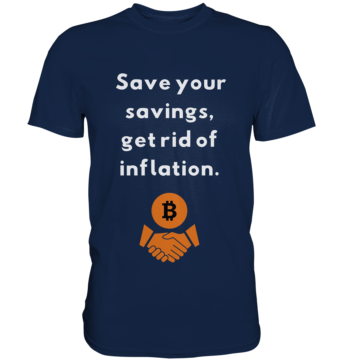 Save your savings, get rid of inflation - Classic Shirt