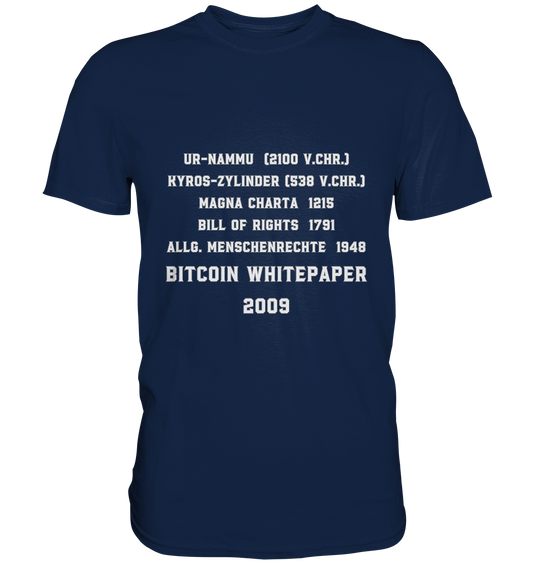 Wichtigste Dokumente der Welt bis zum BITCOIN Whitepaper (2009) - Classic Shirt