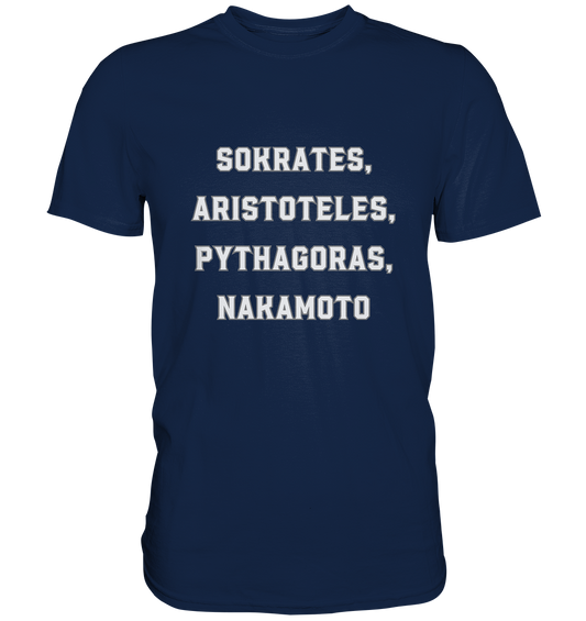 SOKRATES, ARISTOTELES, PHYTHAGORAS, NAKAMOTO  - Classic Shirt