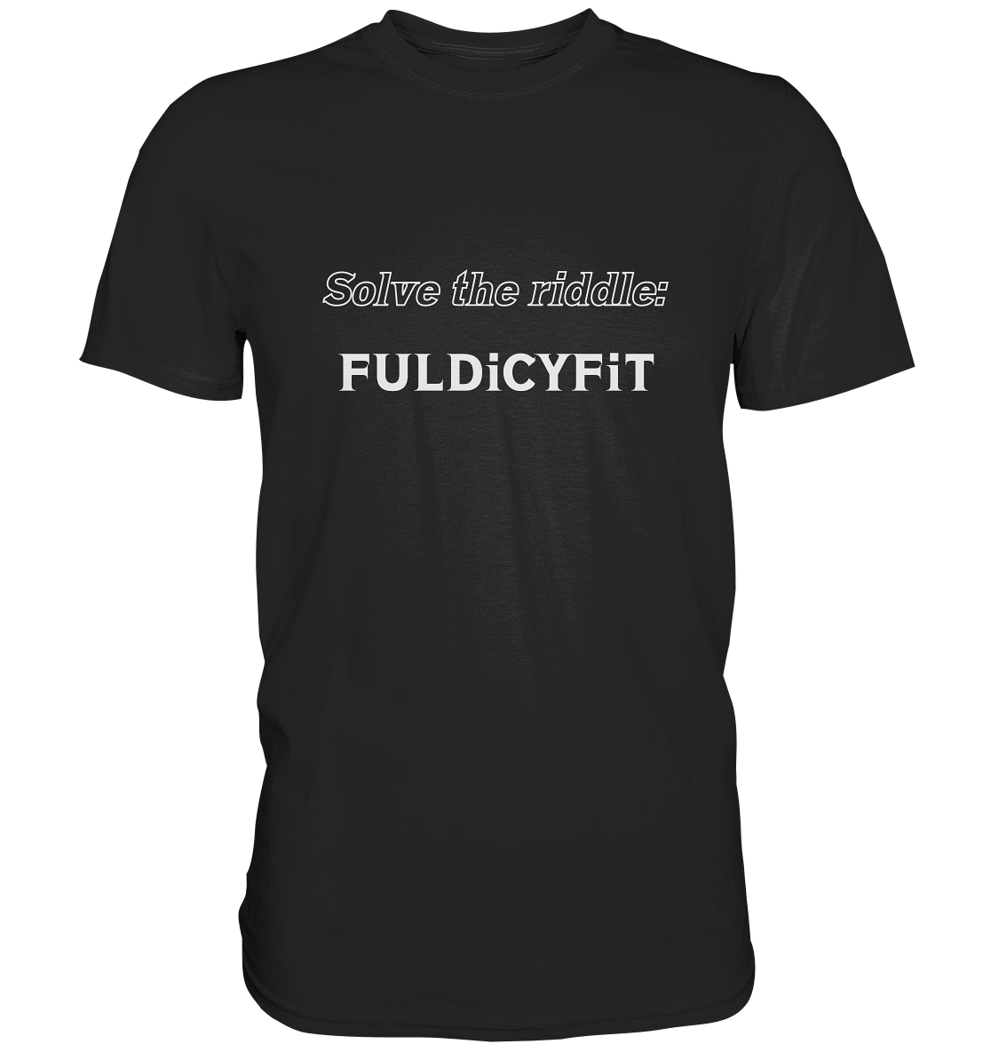 SOLVE THE RIDDLE - FULDiCYFiT - Classic Shirt