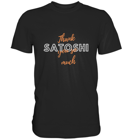 THANK YOU SO MUCH SATOSHI (Variante Chaos) - Classic Shirt
