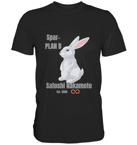 Spar-PLAN B SATOSHI NAKAMOTO Est. 2009 (unendlich) - Classic Shirt