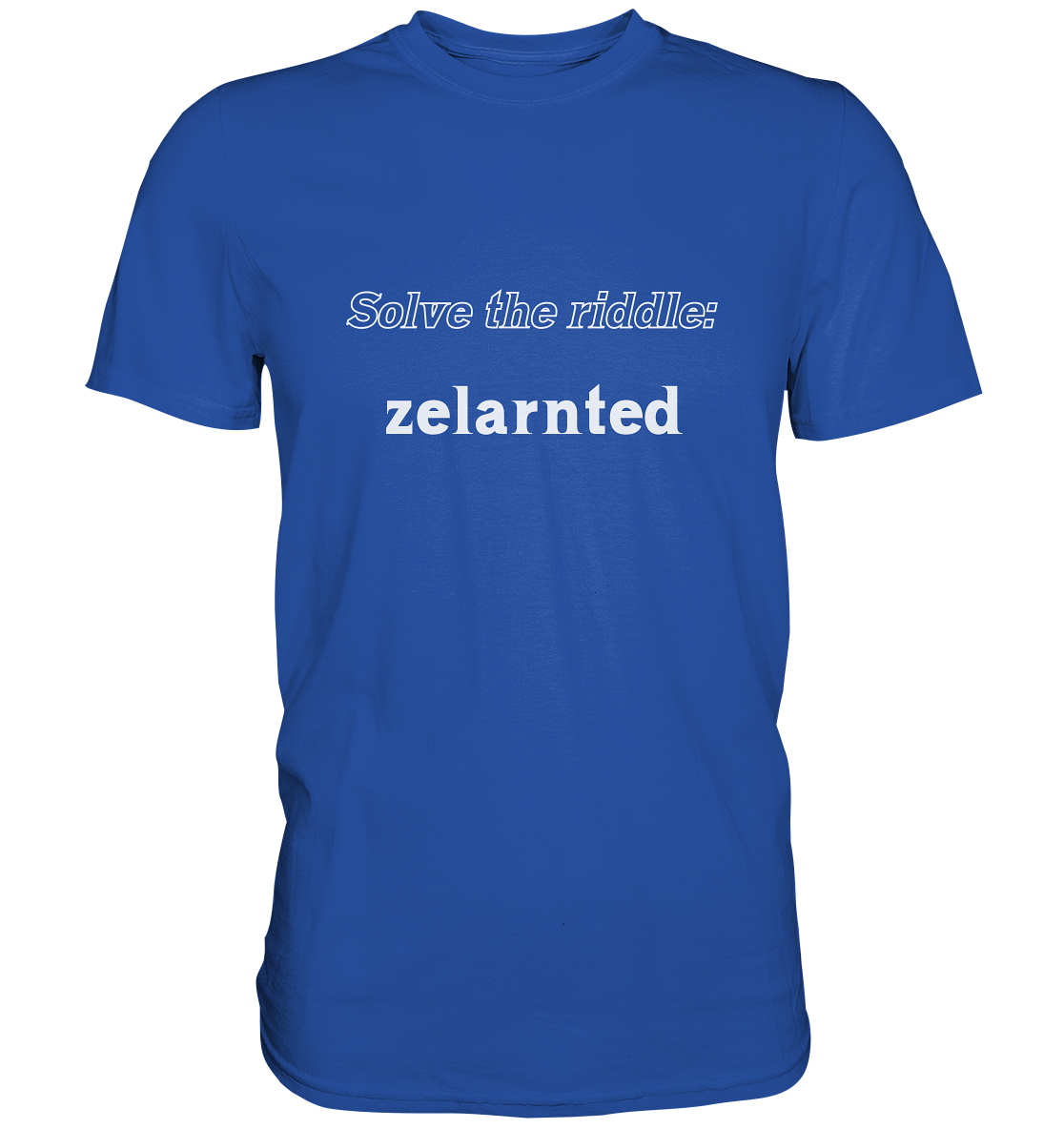 SOLVE THE RIDDLE - zelarnted - Classic Shirt