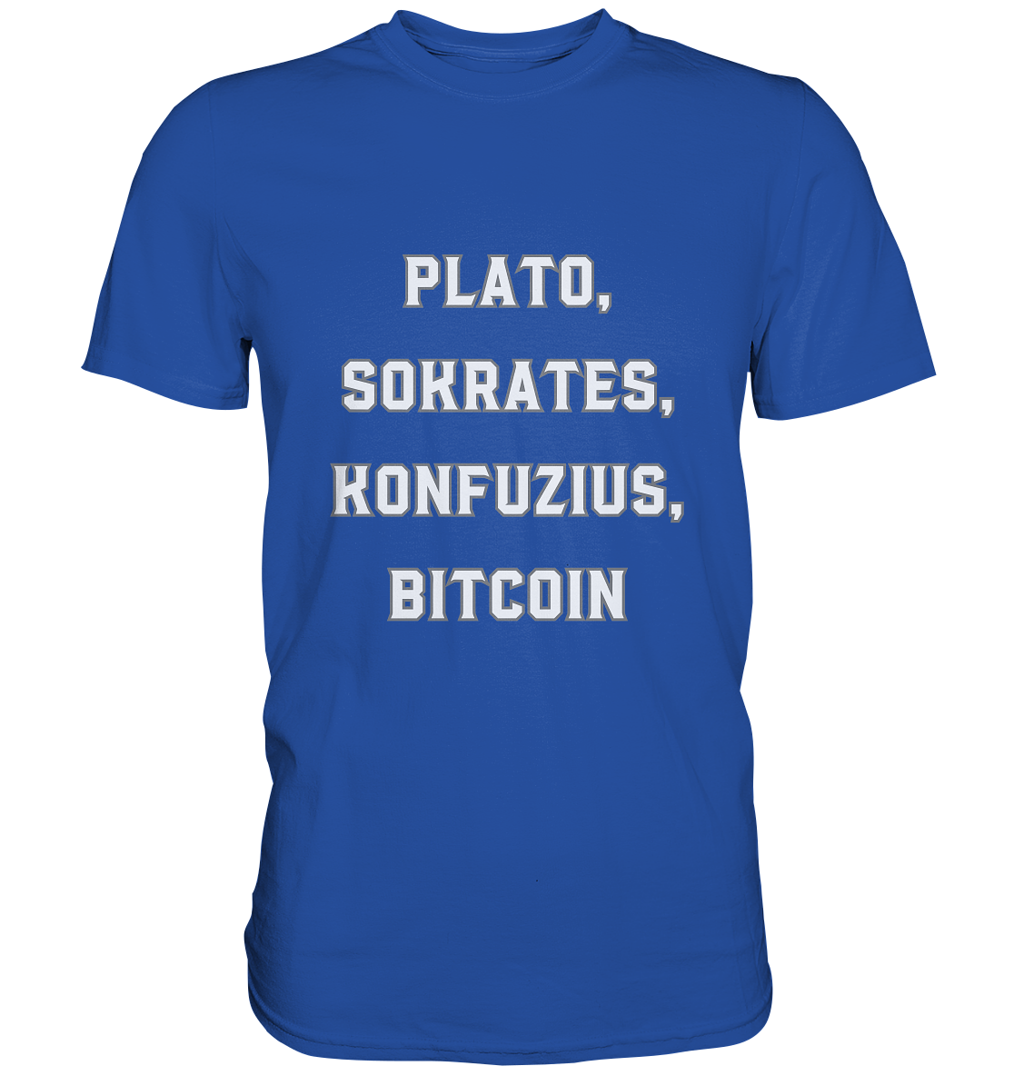 PLATO, SOKRATES, KONFUZIUS, BITCOIN  - Classic Shirt