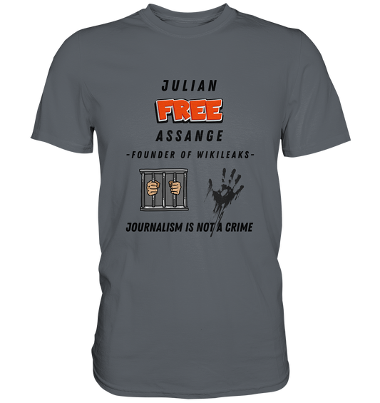 JULIAN FREE ASSANGE (little) - FOUNDER OF WIKILEAKS - JOURNALISM IS NOT A CRIME (2 GRAFIKEN) - Classic Shirt