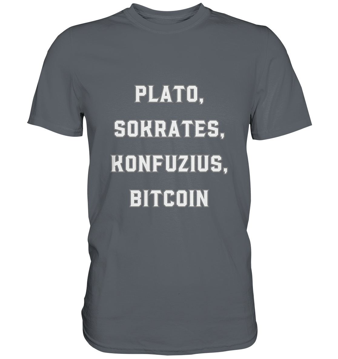 PLATO, SOKRATES, KONFUZIUS, BITCOIN  - Classic Shirt