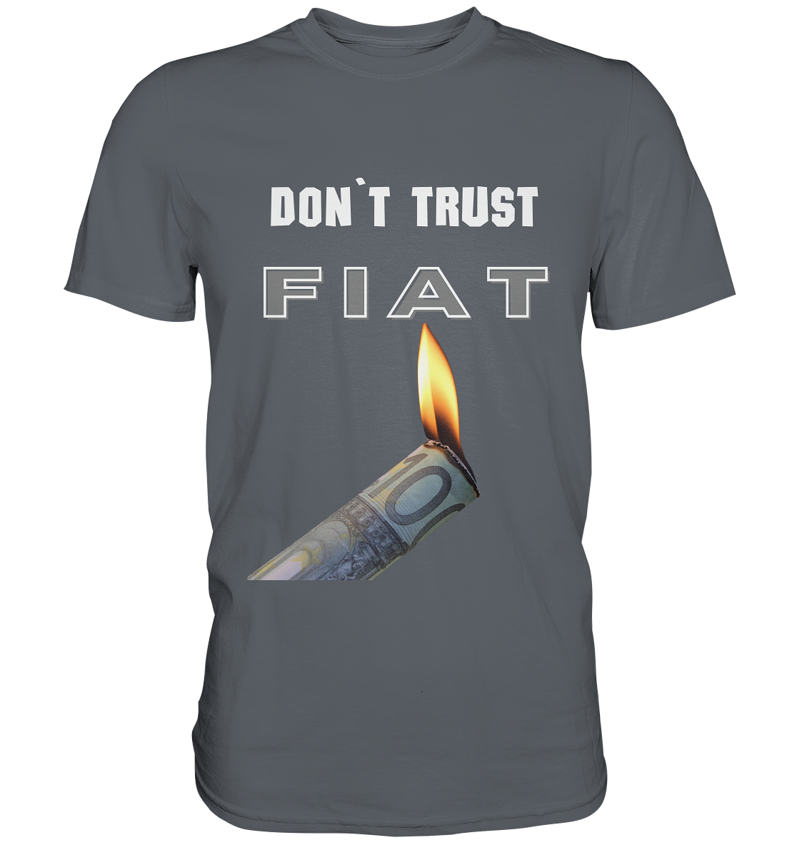 DON`T TRUST FIAT - Classic Shirt
