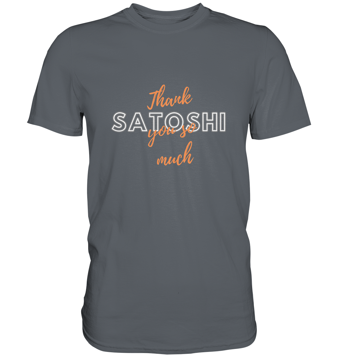 THANK YOU SO MUCH SATOSHI (Variante Chaos) - Classic Shirt