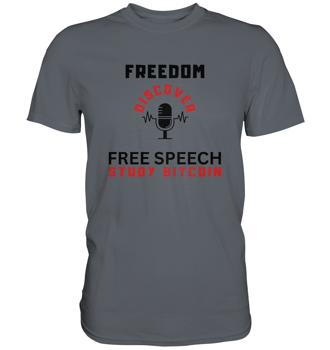 FREEDOM (Mikrofon) DISCOVER FREE SPEECH, STUDY BITCOIN   - Classic Shirt