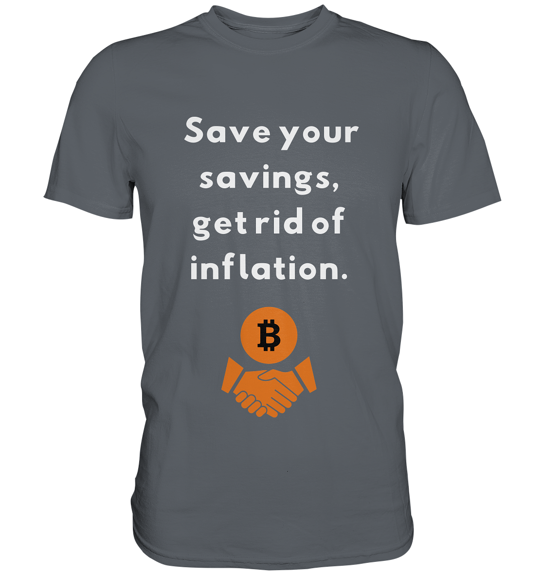 Save your savings, get rid of inflation - Classic Shirt