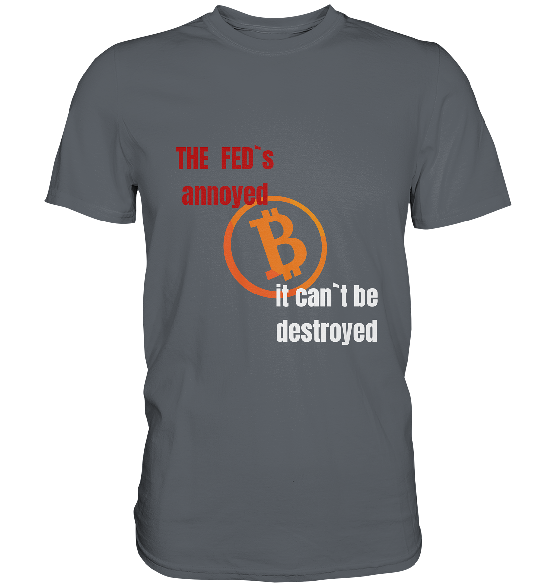 The FEDs annoyed... (gerade, versetzt) - Classic Shirt