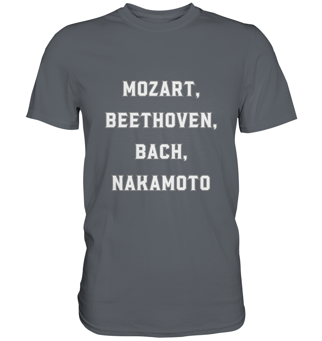 MOZART, BEETHOVEN, BACH, NAKAMOTO  - Classic Shirt