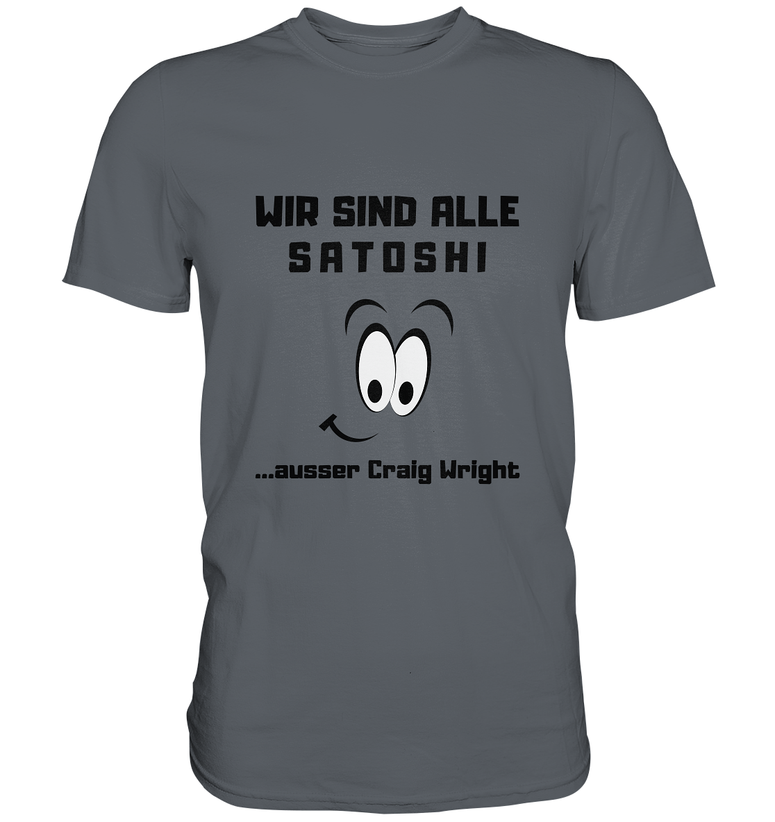 WIR SIND ALLE SATOSHI... ausser Craig White - Classic Shirt