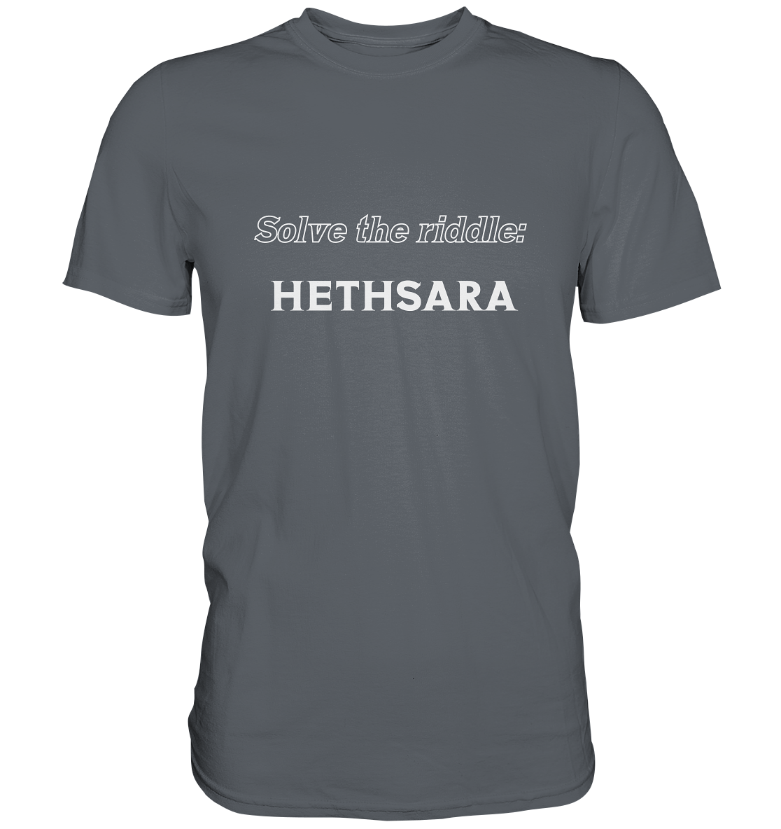SOLVE THE RIDDLE - HETHSARA - Classic Shirt