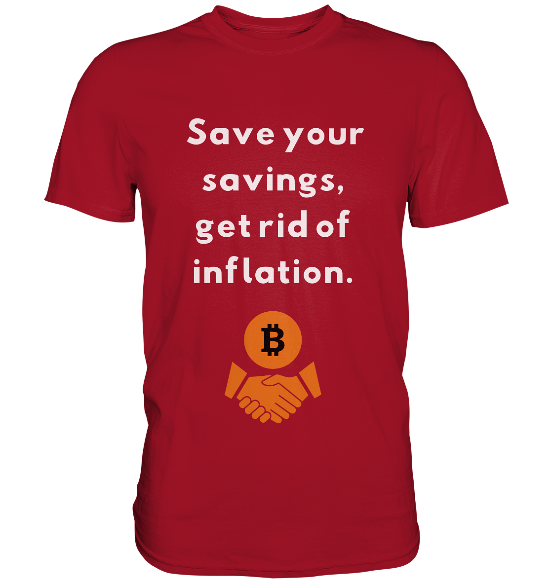 Save your savings, get rid of inflation - Classic Shirt