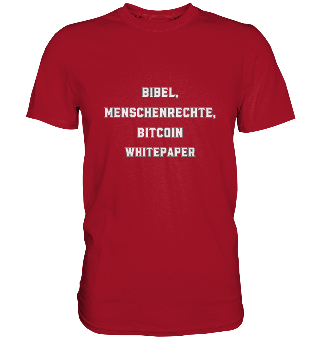 BIBEL, MENSCHENRECHTE, BITCOIN WHITEPAPER - Classic Shirt