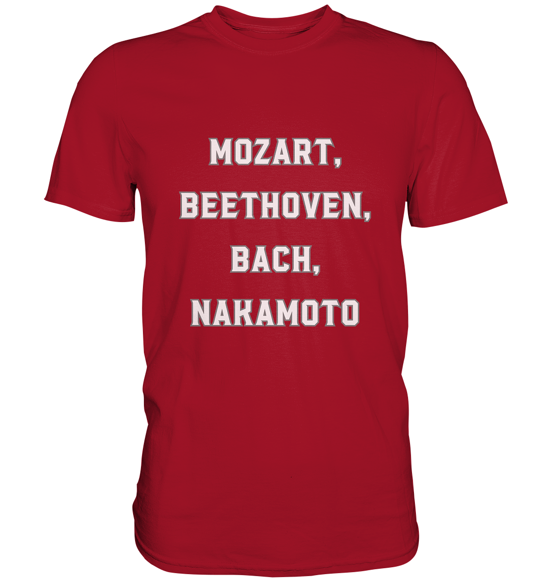 MOZART, BEETHOVEN, BACH, NAKAMOTO  - Classic Shirt
