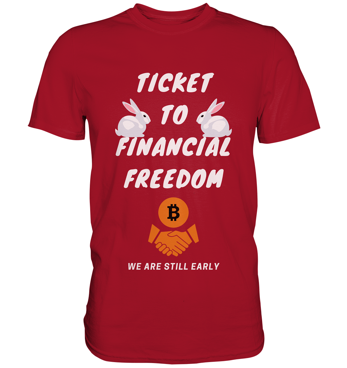 TICKET TO FINANCIAL FREEDOM - sitting rabbits - Classic Shirt