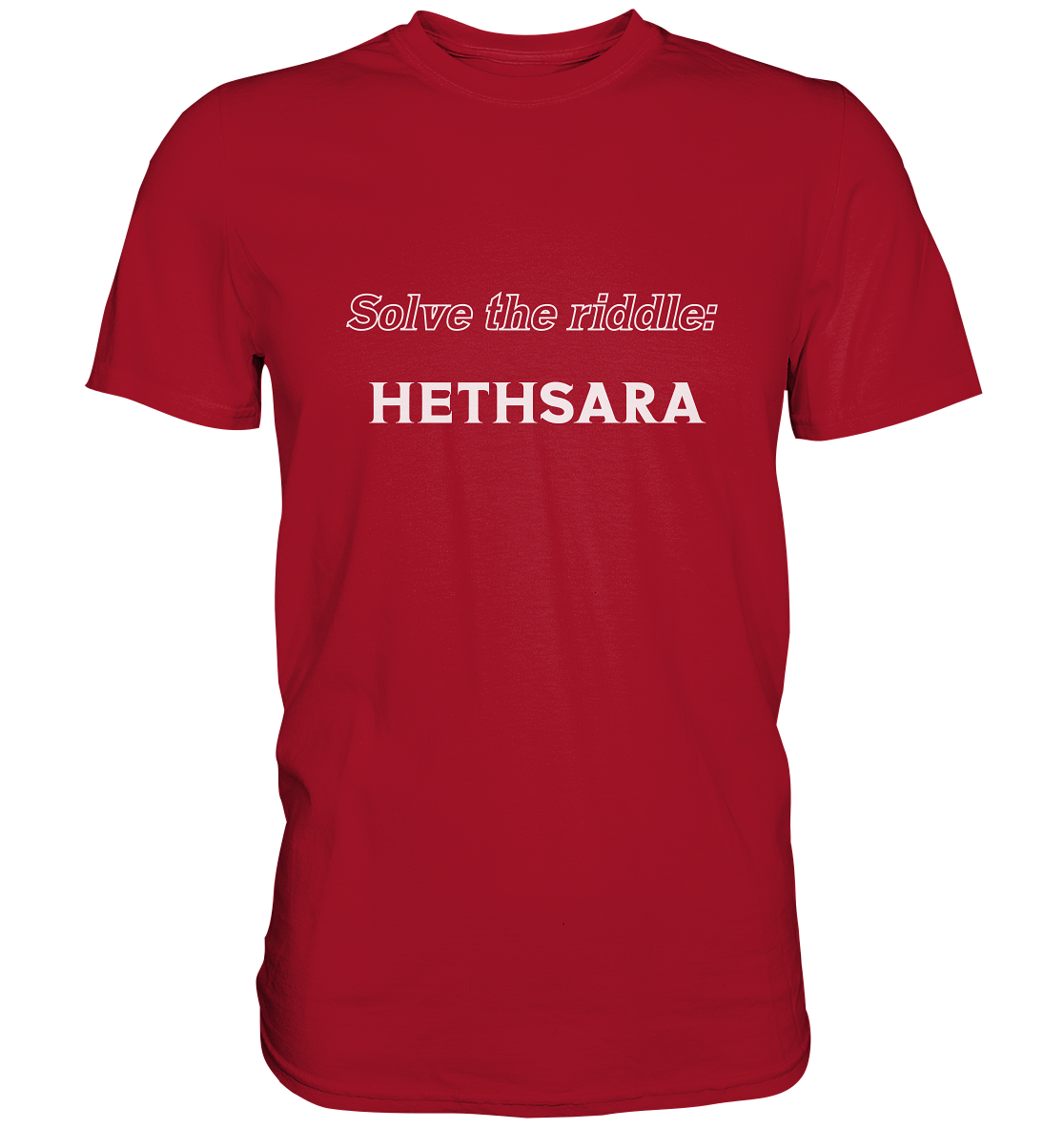 SOLVE THE RIDDLE - HETHSARA - Classic Shirt