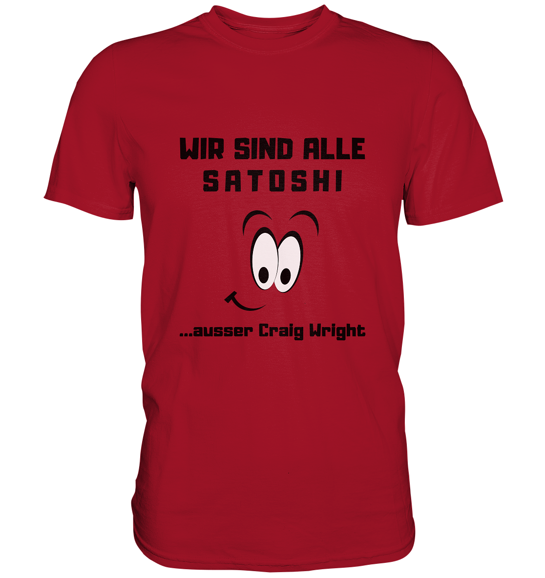 WIR SIND ALLE SATOSHI... ausser Craig White - Classic Shirt
