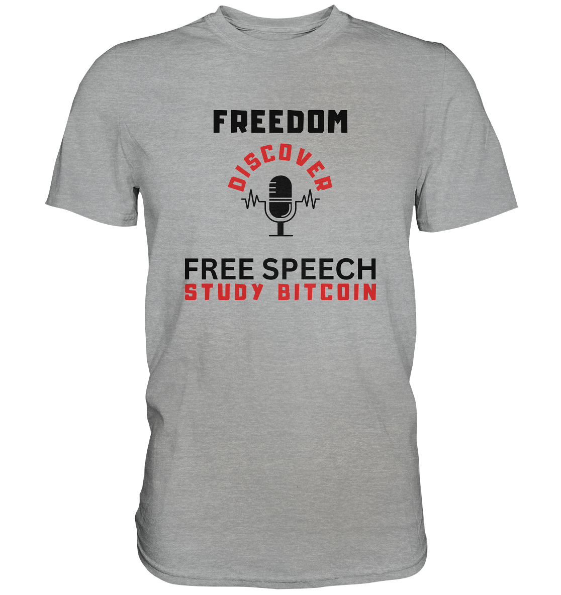 FREEDOM (Mikrofon) DISCOVER FREE SPEECH, STUDY BITCOIN   - Classic Shirt